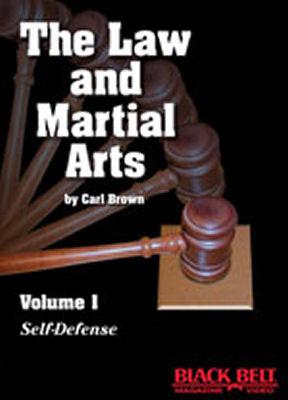 Martial Arts and The Law Volume 1